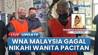 Kasus WNA Malaysia Ilegal di Pacitan, Gagal Nikah Usai Ketahuan Overstay dan Dokumen Palsu