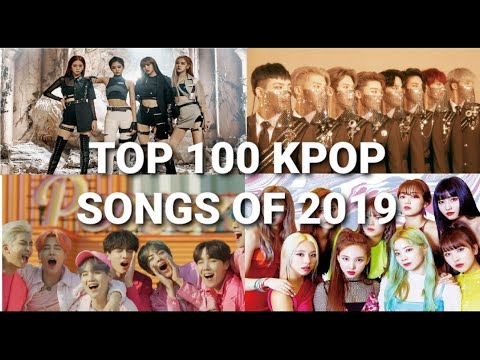MY TOP 100 K-POP SONGS OF 2019