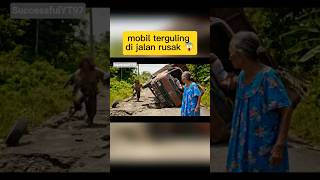 Download lagu mobil terguling di jalan rusak 😱 #viral #shorts #jalanrusak mp3