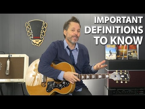 Definitions That All Guitar Players Must Know