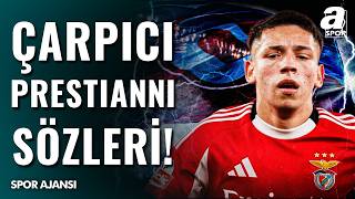 Selahattin Kınalı’dan Gianluca Prestianni Eleştirisi