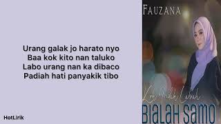 Download lagu Fauzana - Kok Indak Labiah Bialah Samo | Lirik Lagu Minang mp3