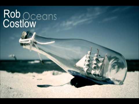 Rob Costlow - Oceans