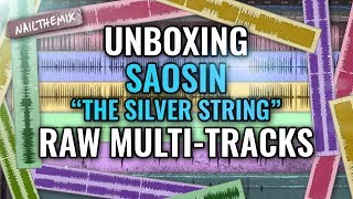 Saosin &quot;The Silver String&quot; raw multi-tracks [UNBOXING]