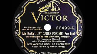 1930 HITS ARCHIVE: My Baby Just Cares For Me - Ted Weems (Art Jarrett, vocal)