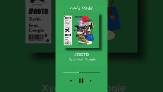 Xydo feat. Coogie - #OOTD