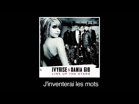 IVYRISE feat. DANIA GIÒ - LINE UP THE STARS (Lyrics - Paroles)