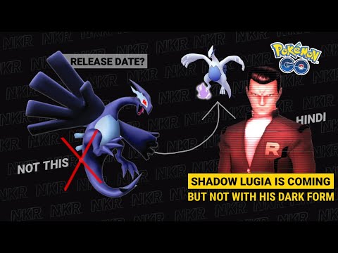 Shadow lugia release date in pokemon go?
