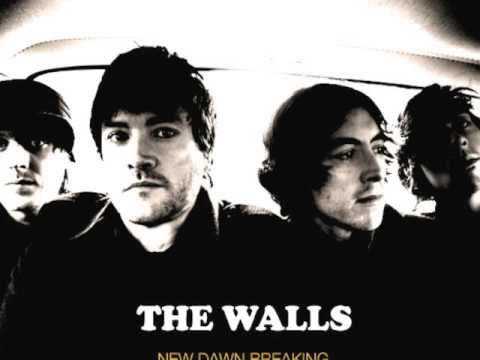 To the Bright and Shining Sun - The Walls