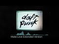 Daft Punk - Make Love Extended Version