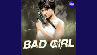 Bad Girl