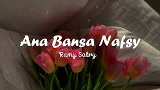 Download lagu Ana Bansa Nafsy - Ramy Sabry [viral tiktok 2023] #trending #laguarab mp3