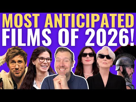 My Top 10 Most Anticipated Films of 2026!