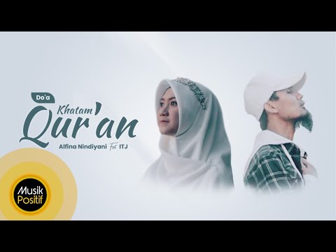 Alfina Nindiyani feat ITJ - Do'a Khatam Qur'an (Cover Music Video)