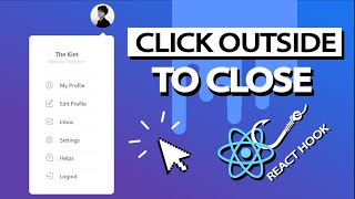 Click Outside to Close - React Hook