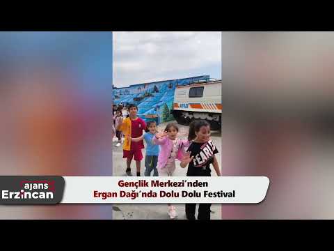 Gençlik Merkezi’nden Ergan Dağı’nda Dolu Dolu Festival