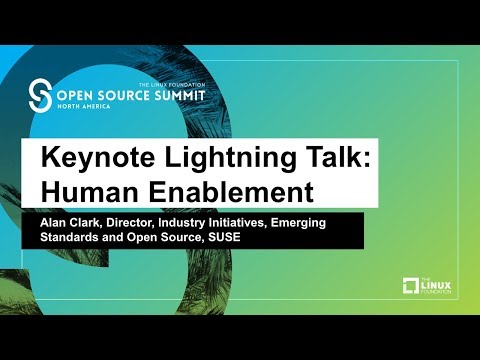 Keynote Lightning Talk: Human Enablement - Alan Clark