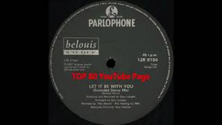 Belouis Some - Let It Be With You (A Phil Harding Extended Dance Mix)
