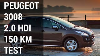 Peugeot 3008 2.0 HDi 150 KM test - Francuskie.pl