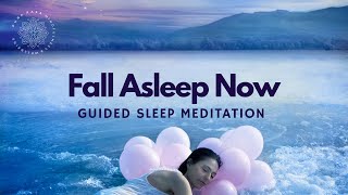 Fall Asleep Fast | Guided Meditation | Heaven of Dreams