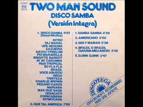 Two man sound - Disco Samba