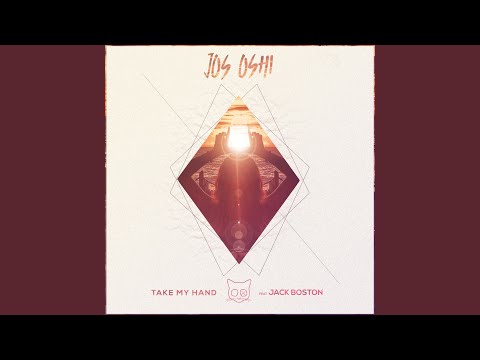 Take My Hand (feat. Jack Boston)