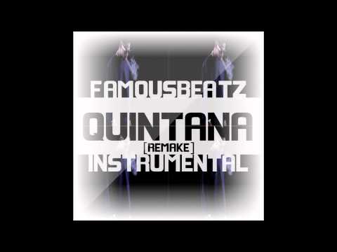Travis Scott - Quintana Instrumental [Official Remake] ReProd. By : FamousBeatz