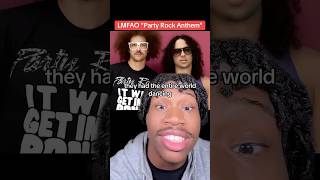 LMFAO “Party Rock Anthem”