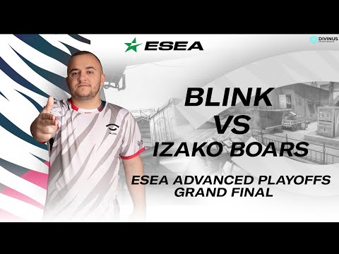 Team BLINK vs Izako Boars | ESEA Advance League | FINAL MATCH | Bo5 | Full Match