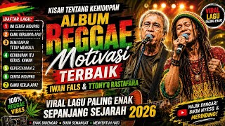 Download lagu Album Reggae viral 2026 || Iwan fals & Tony'Q Rastafara ❗Lagu paling enak sepanjang sejarah mp3