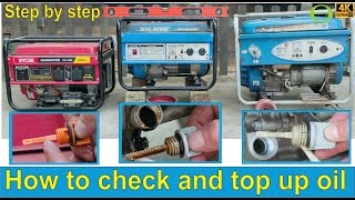 How to check the oil level in a petrol and diesel generator. How to top up oil in a generator.