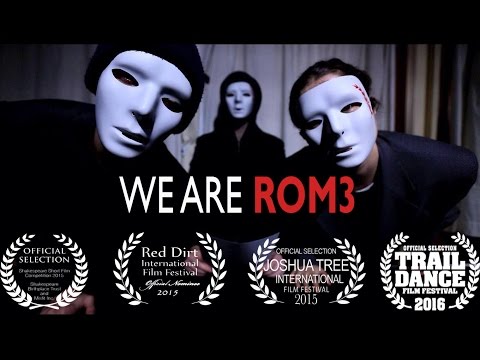 We Are ROM3 (Short Film)