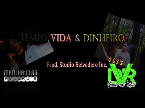 Visão da Rua feat. ToD  - Tempo, Vida & Dinheiro prod.  Studio Belvedere Inc.
