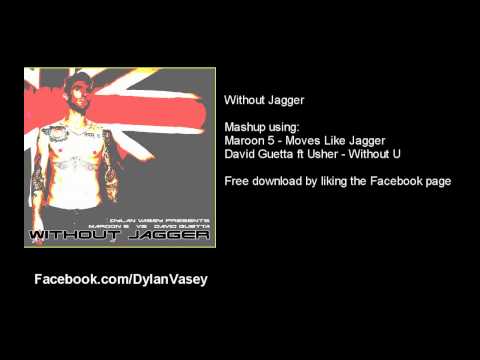 Without Jagger - David Guetta vs. Maroon 5 Mashup