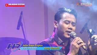Download lagu JELITA SIAPA ENGKAU - ASEP SONATA (COVER) mp3