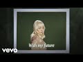 Billie Eilish My Future Official Lyric Video