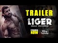 LIGER Official Trailer | Now Streaming | Vijay Deverakonda | Puri Jagannadh | DisneyPlus Hotstar