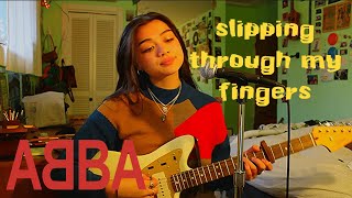 slipping through my fingers by abba cover
