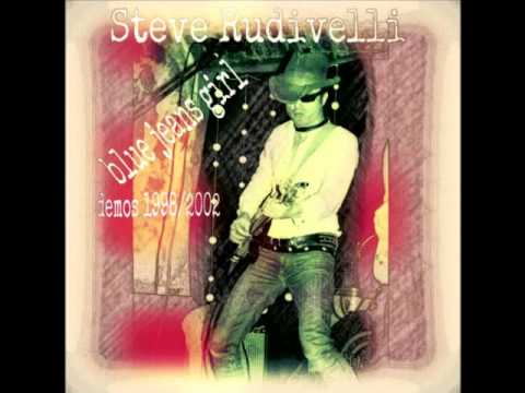 Steve Rudivelli - Blue jeans girl