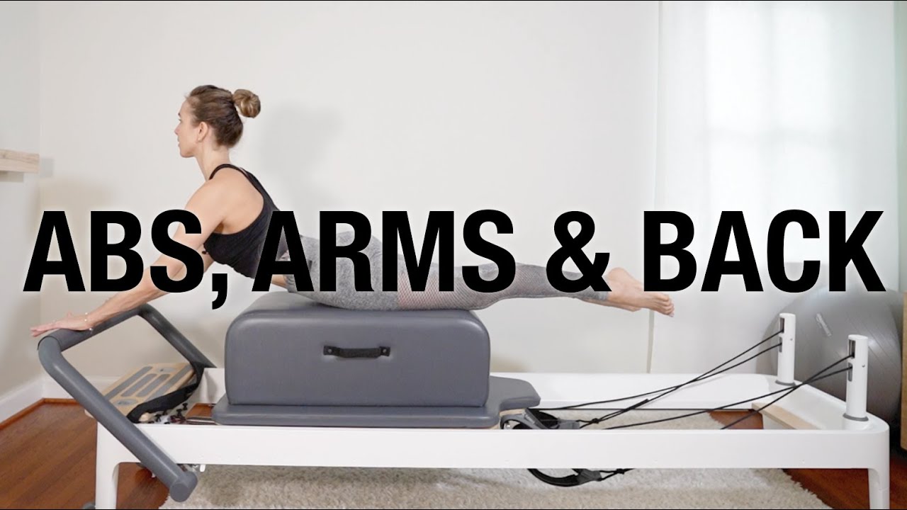 Abs, Arms & Back Workout On the Reformer