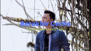 Download lagu BERAKHIR CERITA ( Cover Harry Parintang ) mp3