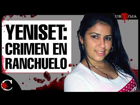 😢 Caso YENISET ROJAS: El crimen que SILENCIÓ a la policía cubana y MOVILIZÓ al país