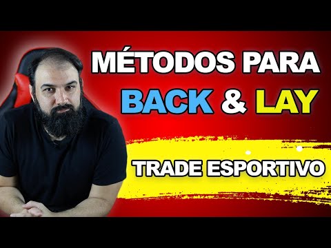 Métodos para escolher jogos em Back ou Lay no Trade Esportivo
