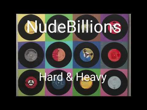 NudeBillions - Hard & Heavy (Prod.by NudeBillions)