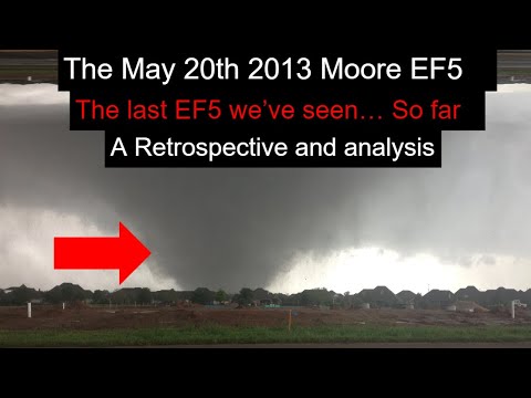 The May 20th 2013 Moore EF5: The Last EF5 A Retrospective and Analysis