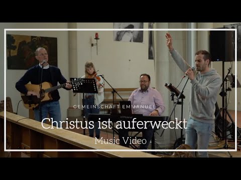 Christus ist auferweckt (Vom Grab war der Stein weggerollt) - LIVE - Gemeinschaft Emmanuel