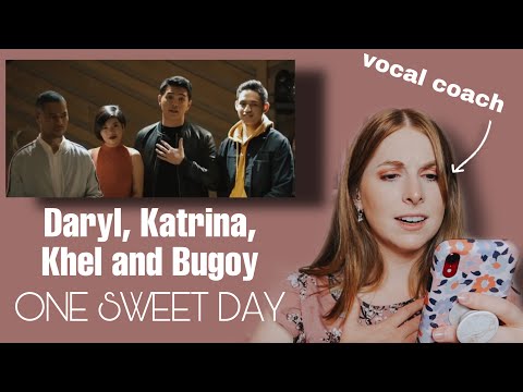 Vocal coach reacts to “One sweet day” Daryl Ong, Khel, and Bugoy feat. Katrina Velarde