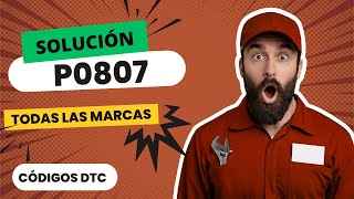 Meaning of OBD p0807
