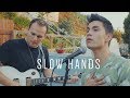 Sam Tsui - Slow Hands (Niall Horan Cover) [Feat. Jason Pitts]
