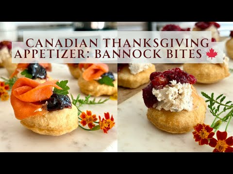 Bannock Bites: Two Ways 🍁🇨🇦 Canadian Thanksgiving Appetizer | SEASON & SERVE